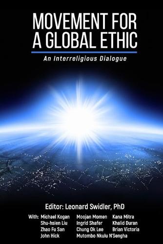 Movement for a Global Ethic