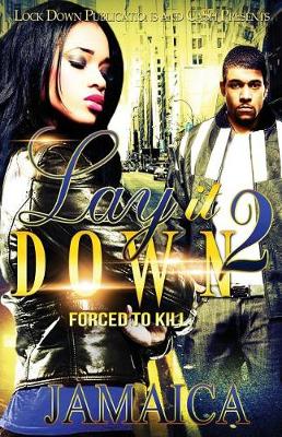 Lay It Down 2
