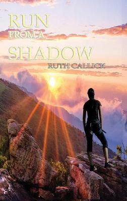 Run From A Shadow