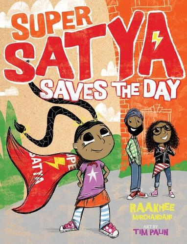 Super Satya Saves the Day