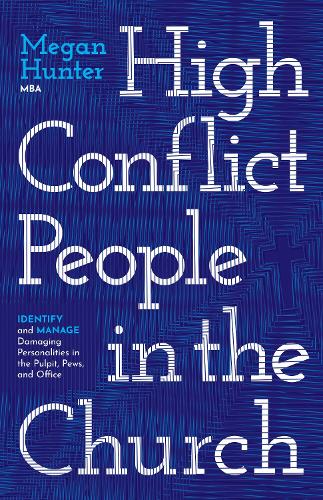 High Conflict People in the Church