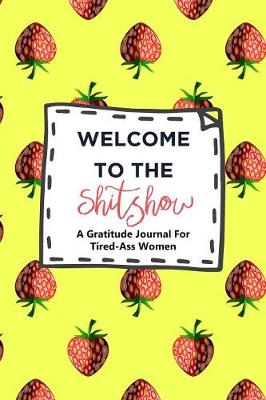 Welcome to the Shit Show