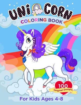 Unicorn Coloring Book for Kids Ages 4-8