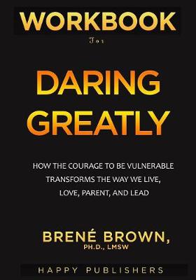 Workbook for Daring Greatly