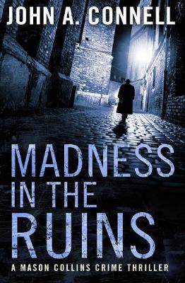 Madness in the Ruins