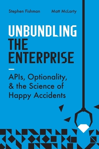 Unbundling the Enterprise