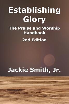 Establishing Glory