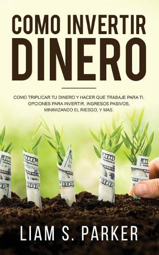 Como invertir dinero
