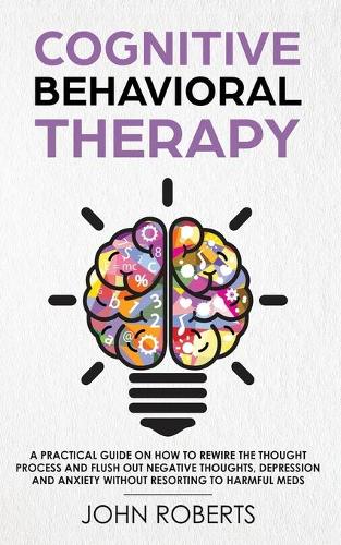 Cognitive Behavioral Therapy