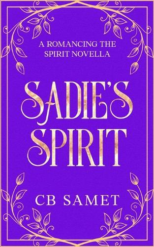 Sadie's Spirit (a novella)