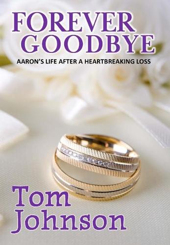 Forever Goodbye