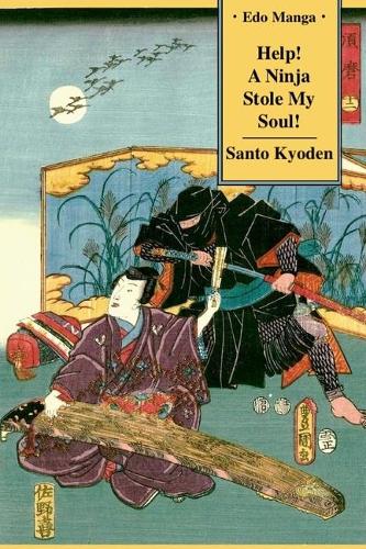 Help! A Ninja Stole My Soul!