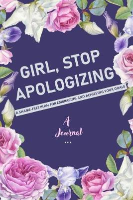 A Journal Girl, Stop Apologizing