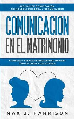 Comunicacion en el Matrimonio
