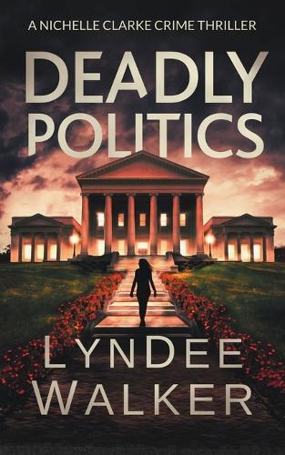 Deadly Politics