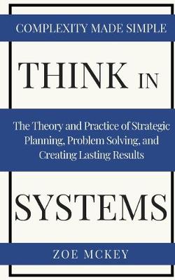 Think in Systems
