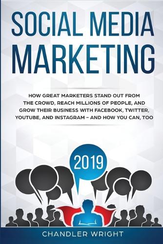 Social Media Marketing 2019