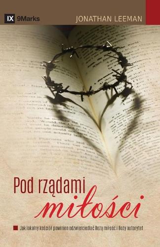 The Rule of Love / Pod rządami milości