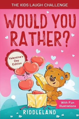 The Laugh Challenge - Would You Rather? Valentine's Day Edition