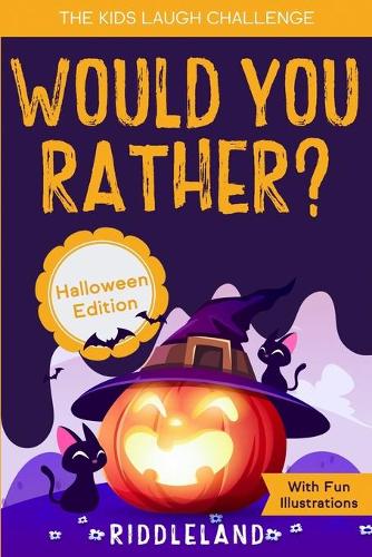 The Kids Laugh Challenge - Would You Rather? Halloween Edition