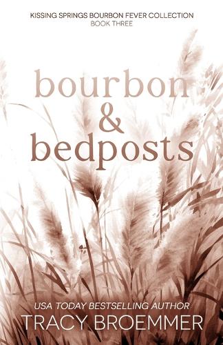 Bourbon & Bedposts