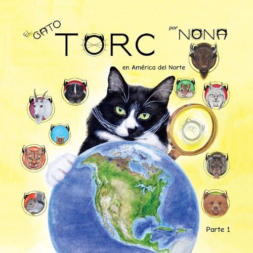 El GATO TORC en America del Norte parte 1
