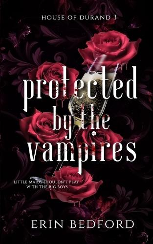 Protected by the Vampires
