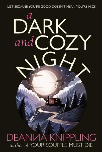 A Dark and Cozy Night
