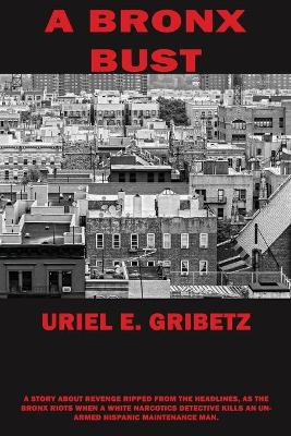 A Bronx Bust