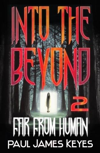 Far From Human