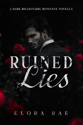 Ruined Lies