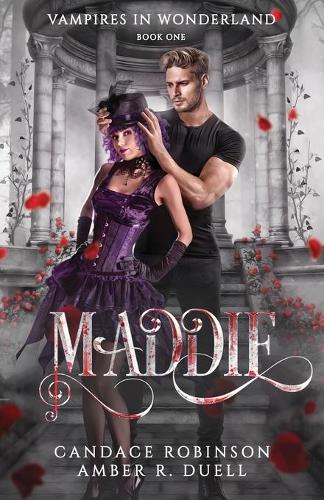 Maddie (Vampires in Wonderland, 1)