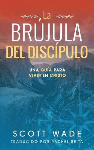 La Brújula del Los Discípulo