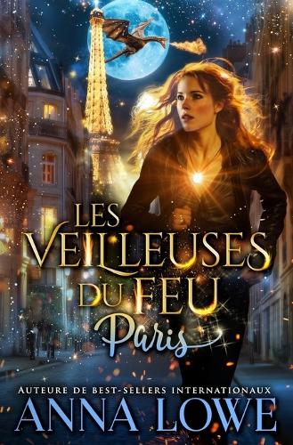 Les Veilleuses du feu