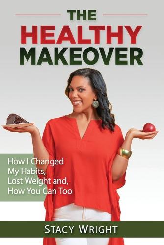 The Healthy Makeover