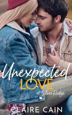 Unexpected Love at Silver Ridge