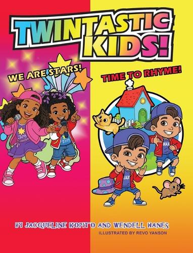 TWINTASTIC KIDS! We Are Stars! Time to Rhyme!