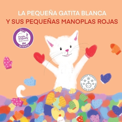 La Pequeña Gatita Blanca Y Sus Pequeñas Manoplas Rojas