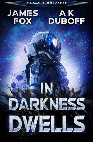 In Darkness Dwells
