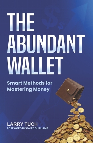 The Abundant Wallet