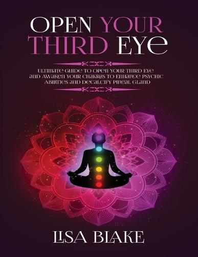 Open Your Third Eye