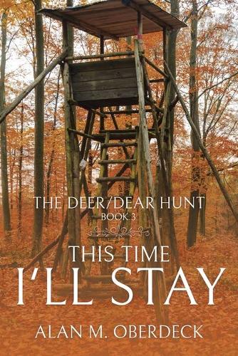 The Deer/Dear Hunt