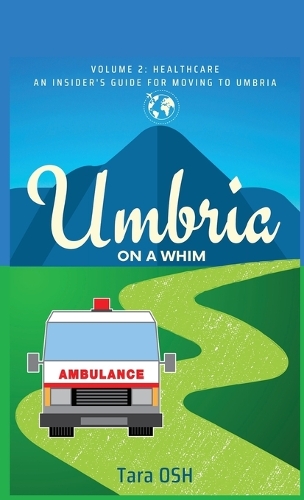 Umbria on a Whim Volume 2