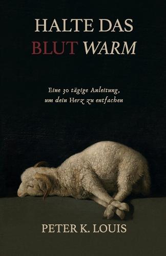 Halte Das Blutwarm
