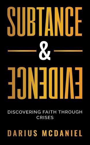 Substance & Evidence