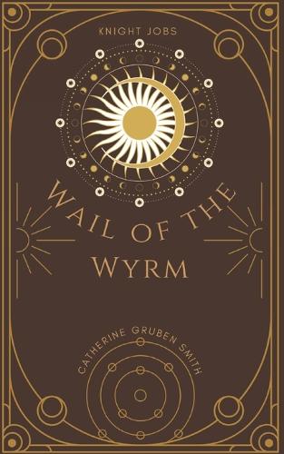 Wail of the Wyrm