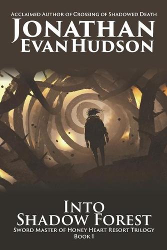Into Shadow Forest