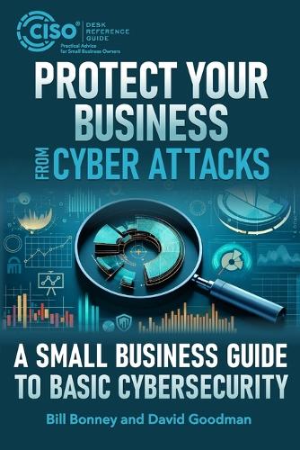 Protect Your Business from Cyber Attacks