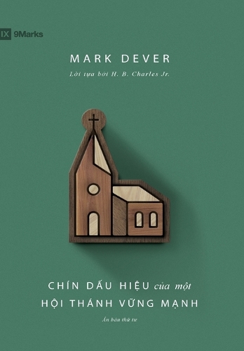 Chín dấu hiệu của một Hội thánh vững mạnh