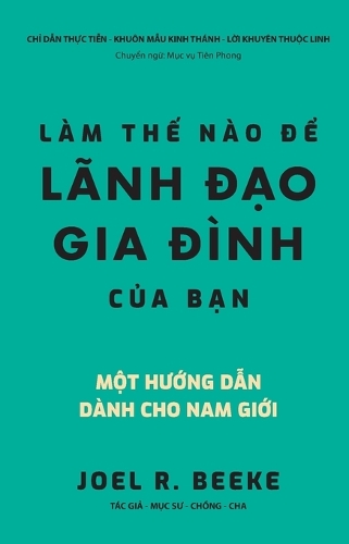 Làm thế nào để lãnh đạo gia đình